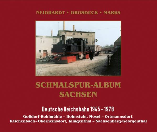 SSB Medien - Schmalspur-Album Sachsen, Deutsche Reichsbahn 1945 - 1975